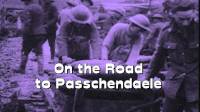 Opening shot of the film 'On the Road to Passchendaele'.